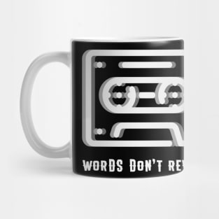 WORDS DON'T REWIND Retro Cassette Tape Mug